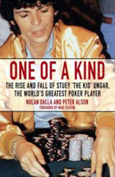 "One of a Kind" by Nolan Dalla: the Stu Ungar story