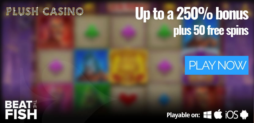 Play at Plush Casino Now