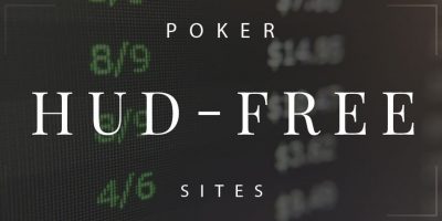 Poker Sites for July 2023 that Banned HUD Players Hate